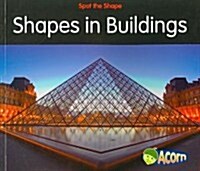 Shapes in Buildings (Paperback)