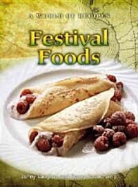 Festival Foods (Library Binding, Revised, Update)