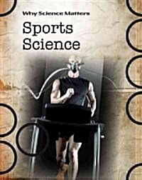 Sports Science (Library Binding)