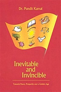 Inevitable and Invincible (Paperback)