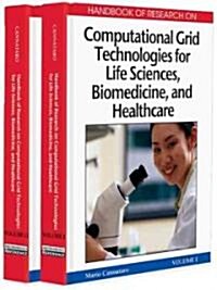 Handbook of Research on Computational Grid Technologies for Life Sciences, Biomedicine, and Healthcare (Hardcover)