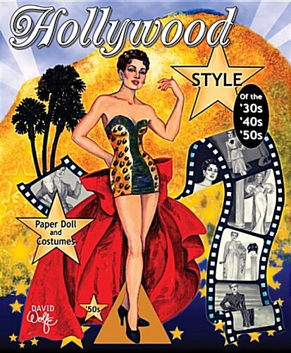 Hollywood Style of the 30s, 40s and 50s Paper Doll and Costumes (Paperback, ACT, CSM)