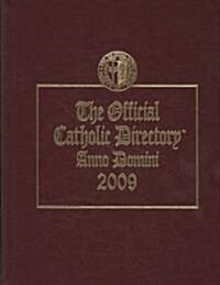 The Official Catholic Directory 2009 (Hardcover, Paperback, PCK)