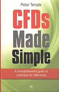 CFDs Made Simple : A Straightforward Guide to Contracts for Difference (Paperback)