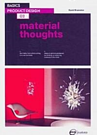 Basics Product Design 02: Material Thoughts (Paperback)