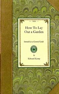 How to Lay Out a Garden (Paperback)