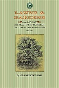 Lawns and Gardens (Paperback)