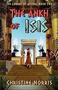 Ankh of Isis (Paperback)