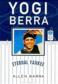 Yogi Berra: Eternal Yankee (MP3 CD)