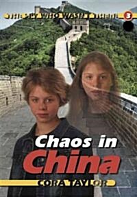 Chaos in China (Paperback)