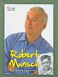 Robert Munsch (Paperback, 1st)