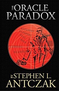 The Oracle Paradox (Paperback, 1st)