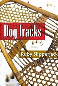 Dog Tracks (Paperback)