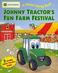 Johnny Tractors Fun Farm Festival (Board Books)