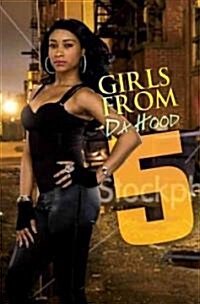 Girls from Da Hood 5 (Paperback)