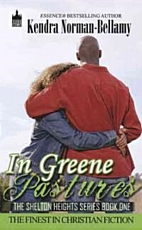 In Greene Pastures (Paperback, Reprint)