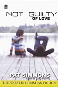 Not Guilty of Love (Paperback)