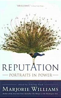 Reputation: Portraits in Power (Paperback)
