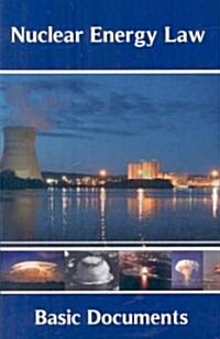 international Nuclear Energy Law (Paperback)