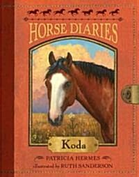 [중고] Horse Diaries #3: Koda (Paperback)