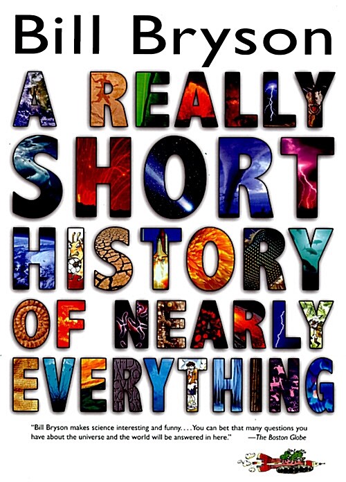 A Really Short History of Nearly Everything (Hardcover)