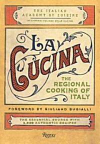 La Cucina: The Regional Cooking of Italy (Hardcover)