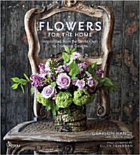 [중고] Flowers for the Home: Inspirations from the World Over by Prudence Designs (Hardcover)