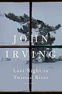 [중고] Last Night in Twisted River (Hardcover, Deckle Edge)