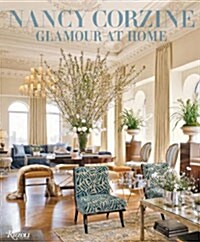 Nancy Corzine: Glamour at Home (Hardcover)