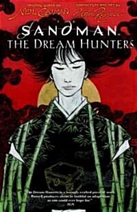 The Sandman: Dream Hunters (Hardcover)