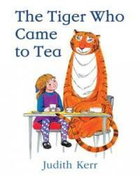 The Tiger Who Came to Tea (Hardcover)