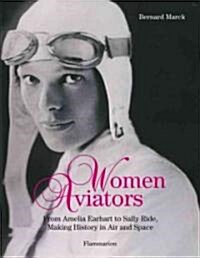 Women Aviators (Hardcover)