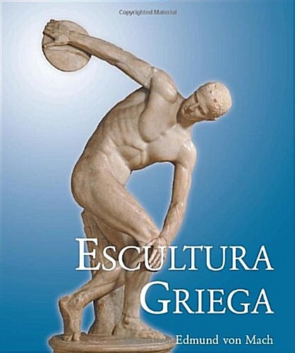 Escultura griega/ Greek Sculpture (Hardcover)