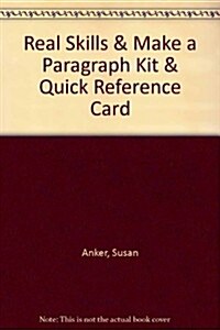 Real Skills + Make a Paragraph Kit + Quick Reference Card (Hardcover, PCK)