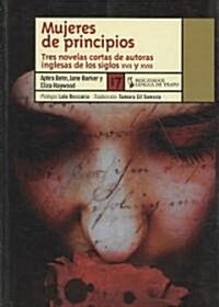 Mujeres de principios/ Popular Fiction by Women (Paperback, Translation)
