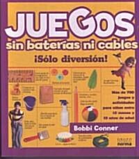 Juegos Sin Baterias Ni Cables (Paperback)
