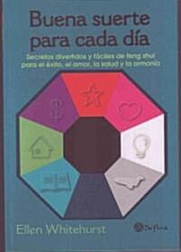 Buena suerte para cada dia/ Good Luck for Everyday (Paperback)