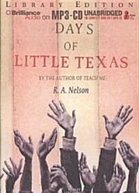 Days of Little Texas (MP3 CD, Library)