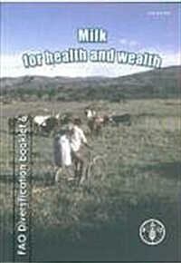 Milk for Health and Wealth (Paperback)