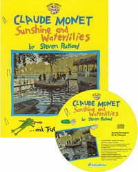 Claude Monet : Sunshine and Waterlilies (Paperback + CD)