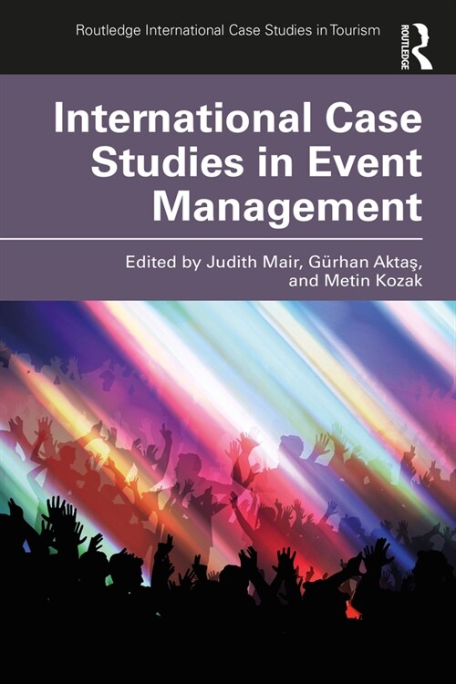 International Case Studies in Event Management (Paperback, 1)