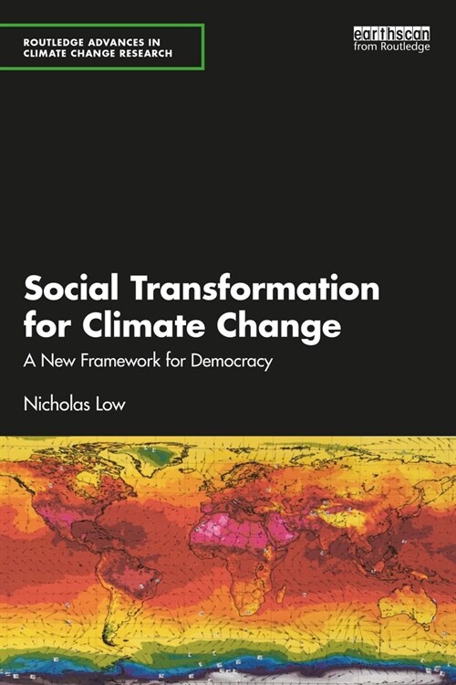 Social Transformation for Climate Change : A New Framework for Democracy (Paperback)