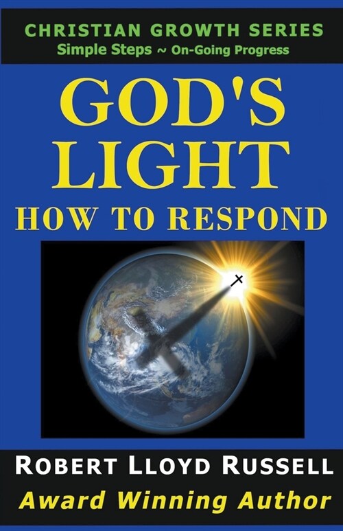 Gods Light: How To Respond (Paperback)