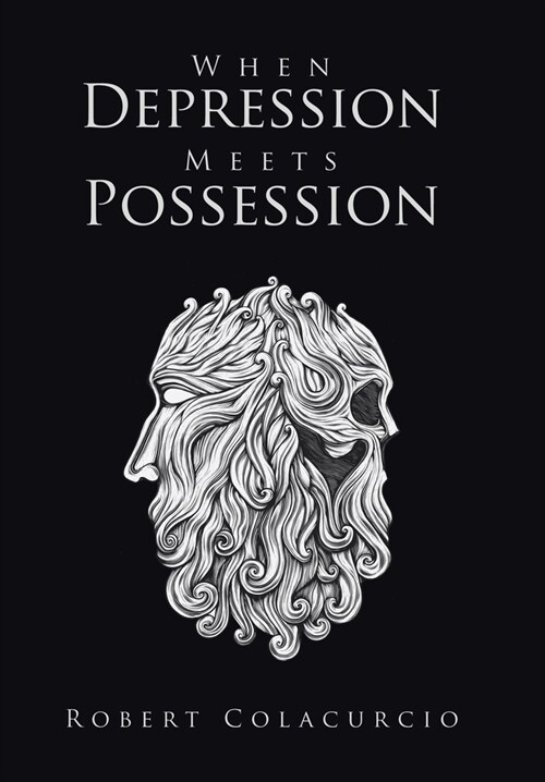 When Depression Meets Possession (Hardcover)