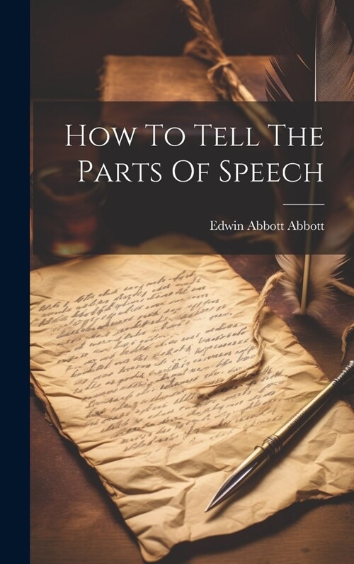 How To Tell The Parts Of Speech (Hardcover)