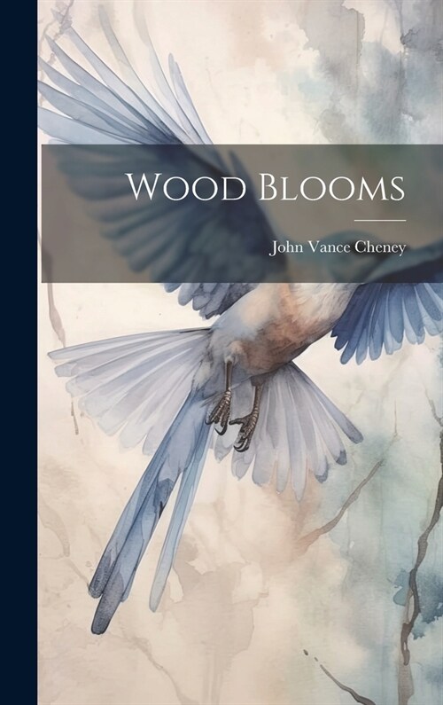 Wood Blooms (Hardcover)