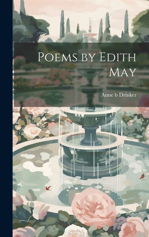 Poems by Edith May (Hardcover)