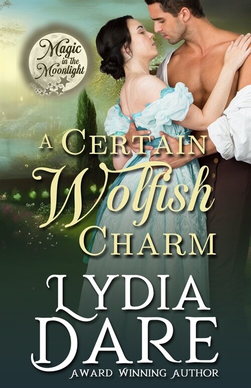 A Certain Wolfish Charm (Paperback)