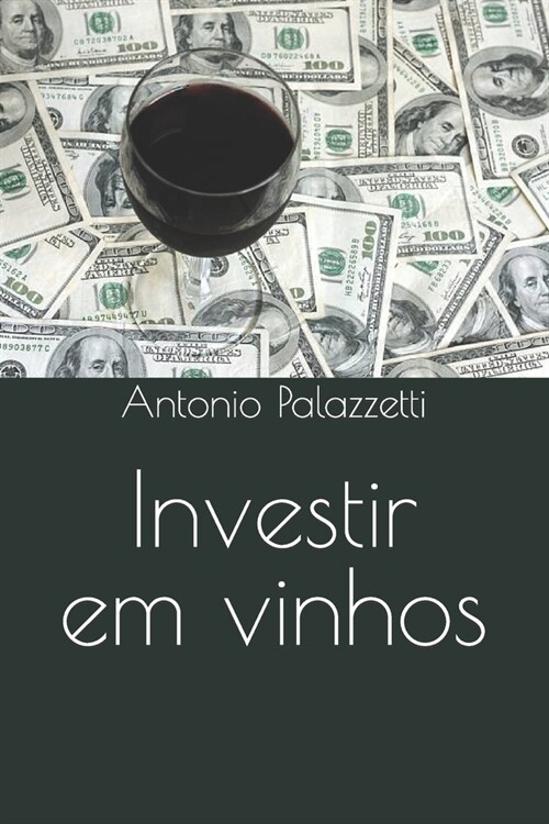 Investir em vinhos (Paperback)