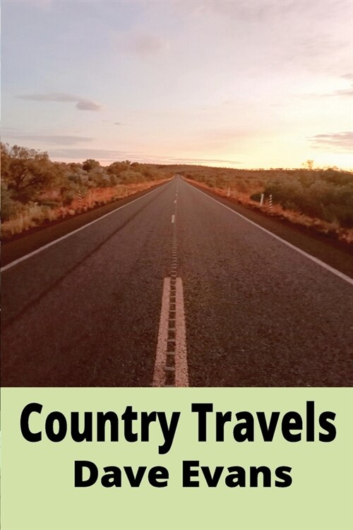 Copuntry Travels - a photobook (Paperback)